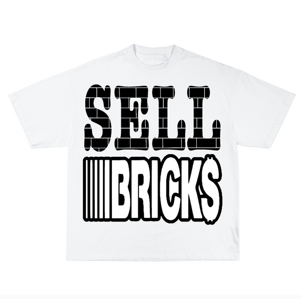 SELL BRICK$ TEE